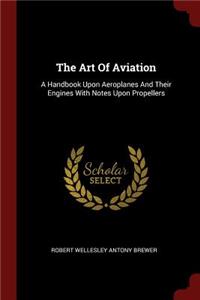 The Art of Aviation