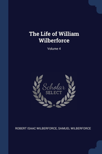 Life of William Wilberforce; Volume 4