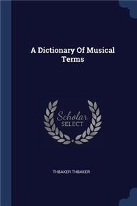 Dictionary Of Musical Terms