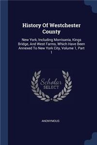 History Of Westchester County