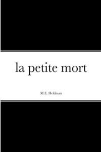 La Petite Mort