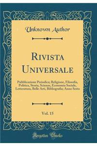 Rivista Universale, Vol. 15