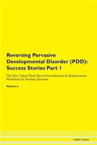 Reversing Pervasive Developmental Disord