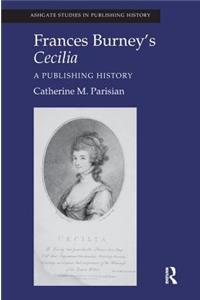 Frances Burney's Cecilia