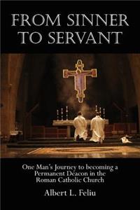From Sinner to Servant