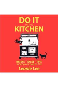 Do It in the Kitchen