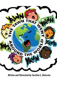 The Yawn That Went Around the World