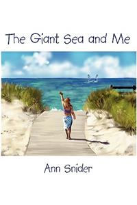 The Giant Sea and Me