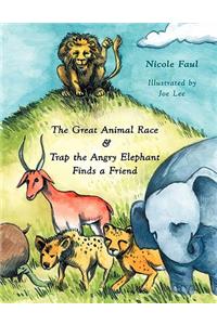 The Great Animal Race & Trap the Angry Elephant Finds a Friend