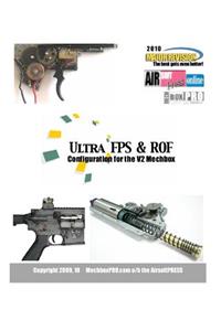 Ultra FPS & ROF