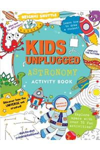 Kids Unplugged: Astronomy