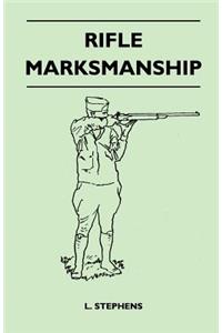 Rifle Marksmanship