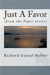 Just A Favor