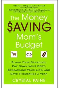 Money Saving Mom's Budget