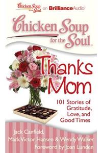 Chicken Soup for the Soul: Thanks Mom