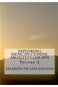 Exploring Mexican Cuisine