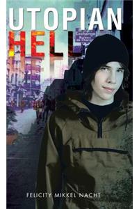 Utopian Hell