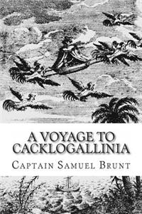 A Voyage to Cacklogallinia