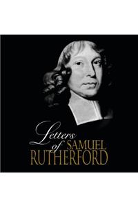 Letters of Samuel Rutherford Lib/E