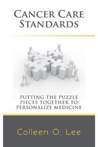 Cancer Care Standards