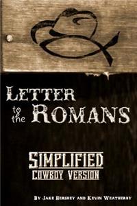 Simplified Cowboy Version-Paul's Letter to the Romans