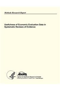 Usefulness of Economic Evaluation Data in Systematic Reviews of Evidence