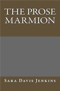 The Prose Marmion