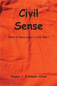 Civil Sense - Trade Version