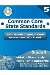 Fifth Grade Common Core Assessment Workbook