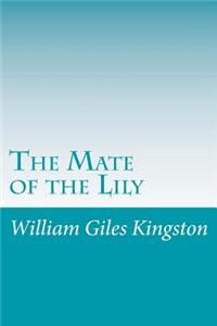 Mate of the Lily