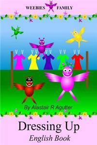 Weebies Family Dressing Up English Book
