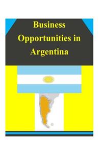 Business Opportunities in Argentina