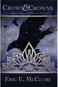Crows & Crowns