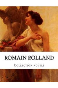 Romain Rolland, Collection novels