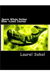 Sperm Whale Golden Glow Lined Journal
