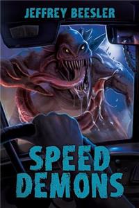 Speed Demons