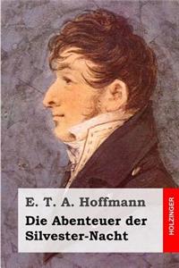 Die Abenteuer der Silvester-Nacht