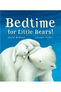 Bedtime for Little Bears