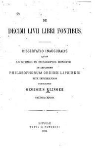 De decimi Livii Libri Fontibus
