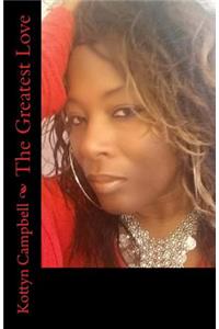 The Greatest Love