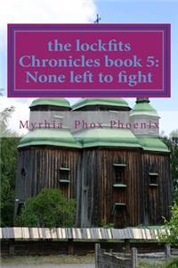 lockfits Chronicles book 5