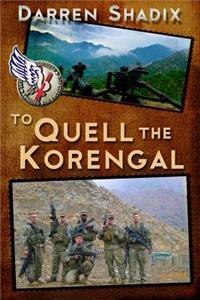 To Quell The Korengal