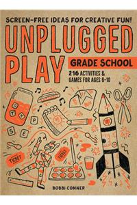 Unplugged Play: Grade School