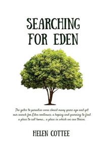 Searching for Eden