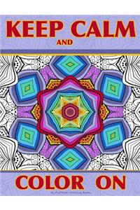 Keep Calm and Color On