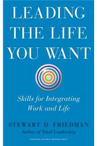 Leading the Life You Want