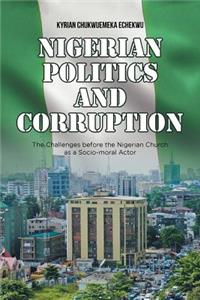 Nigerian Politics and Corruption