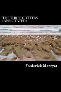 The Three Cutters (Annotated)