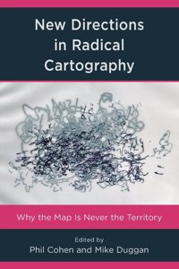 New Directions in Radical Cartography