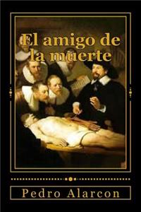 amigo de la muerte